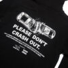 Please Don't Crash Out Hoodie